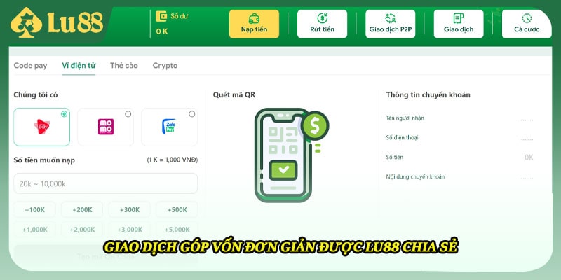 Giao dịch góp vốn đơn giản được LU88 chia sẻ