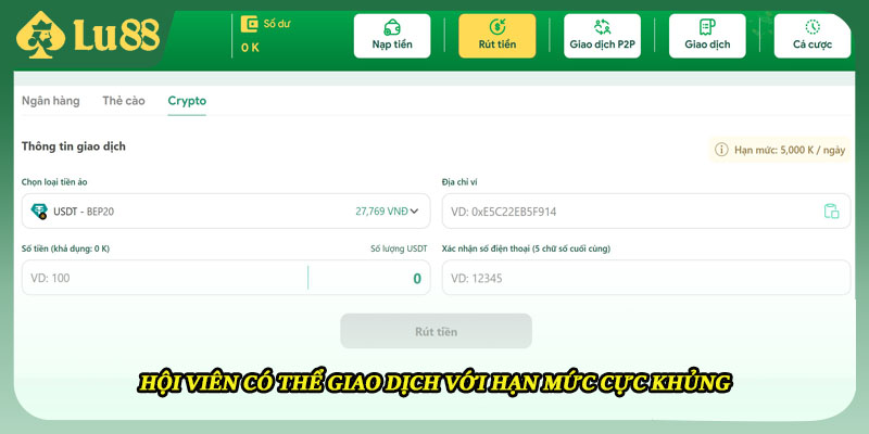 Hội viên có thể giao dịch với hạn mức cực khủng